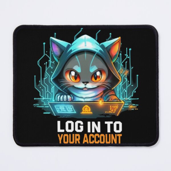 Item preview, Hacker cat with text ' log in on your account' designed and sold by Tomasz Siennicki.