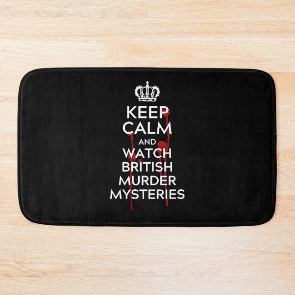 Item preview, Keep Calm and Watch British Murder Mysteries, Mystery Lover designed and sold by FarmOfCuties.