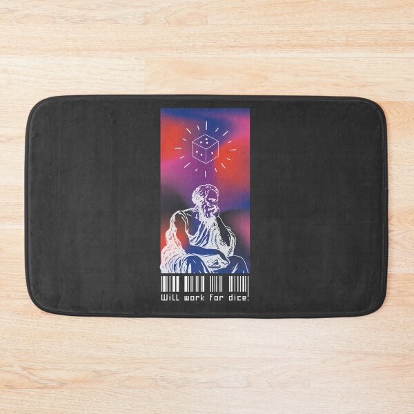 Item preview, Will Work For Dice designed and sold by Murlin.