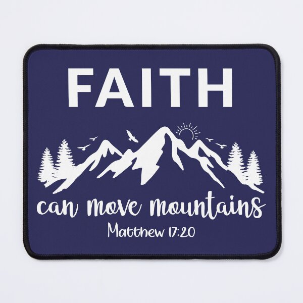 Item preview, Faith Can Move Mountains designed and sold by simplydesignart.