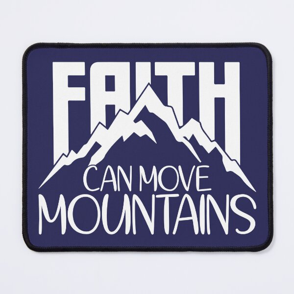 Item preview, Faith Can Move Mountains designed and sold by simplydesignart.