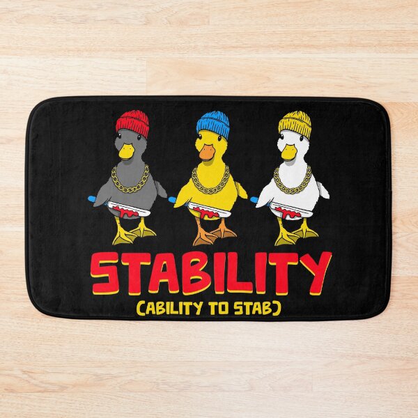 Item preview, Funny Novelty I Have Stability Ability To Stab Ducks Yellow Black White designed and sold by BBBLClo.
