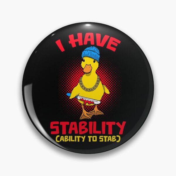 Item preview, Funny Novelty I Have Stability Ability To Stab Ducks Yellow designed and sold by BBBLClo.
