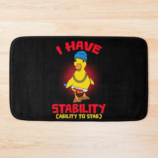 Item preview, Funny Novelty I Have Stability Ability To Stab Ducks Yellow designed and sold by BBBLClo.