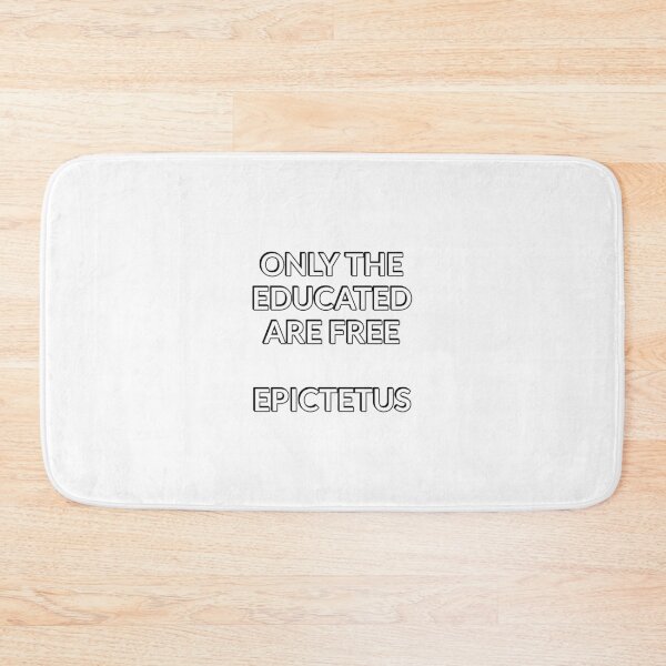 Item preview, Only the educated are free - Epictetus - philosopher quote designed and sold by Inspirationmotivation.