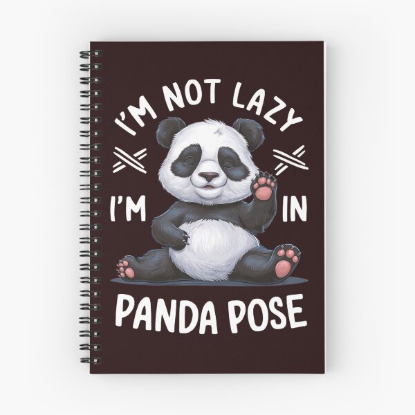 Item preview, I'm Not Lazy, I'm in Panda Pose designed and sold by wellie-chic.
