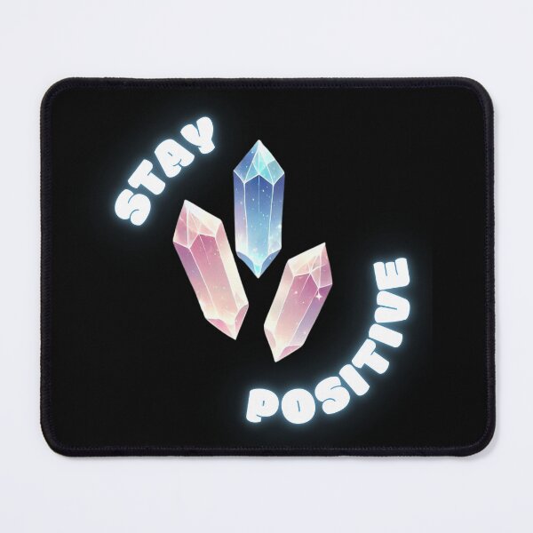 Item preview, Crystals of Positivity - Stay Positive designed and sold by TeslaSt0re.