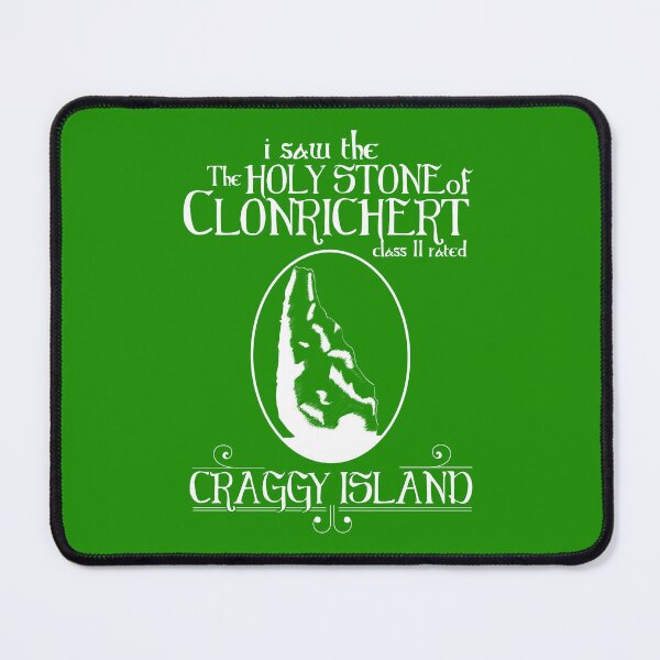 Item preview, I Saw The Holy Stone of Clonrichert Craggy Island - Class 2 Rated designed and sold by Meta Cortex.