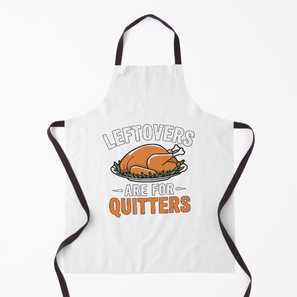 Item preview, Leftovers Are For Quitters designed and sold by Angry Swan Designs.