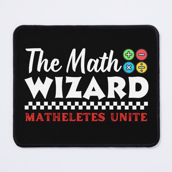 Item preview, The Math Wizard, Matheletes Unite, Teachers Dark Design  designed and sold by Raise2Shine.