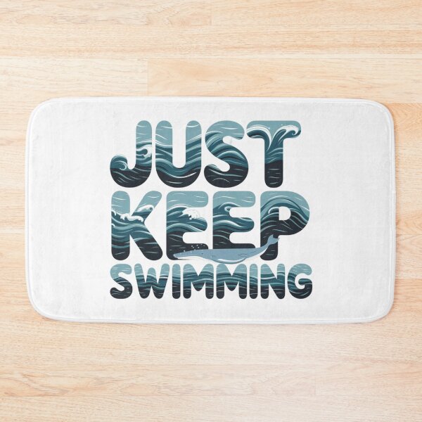 Item preview, Just Keep Swimming Design designed and sold by MrHStudio.