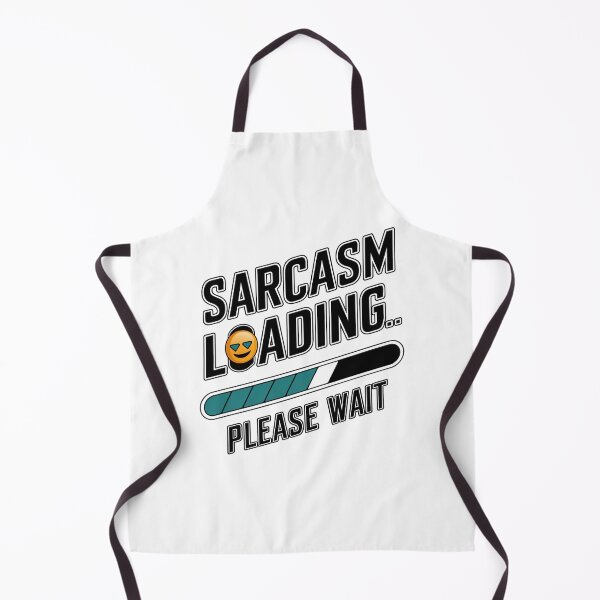 Item preview, Sarcasm Loading Funny Progress Bar Design designed and sold by ObjCrea123.
