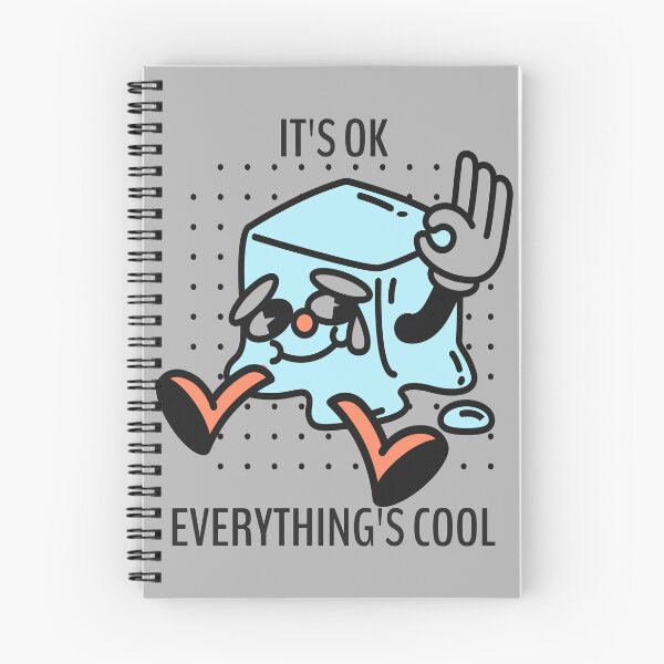 Item preview, It's OK. Everything's Cool designed and sold by NuttySqueaky.
