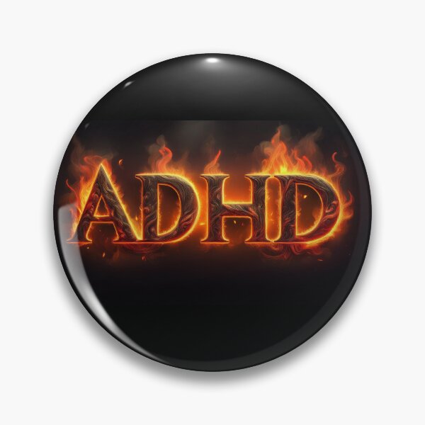 Item preview, On a black background the inscription "ADHD" - living fire. 2 designed and sold by My-fake-places.