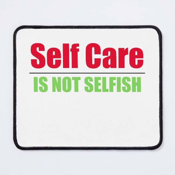 Item preview, Self Care Is Not Selfish designed and sold by AngelArtss.
