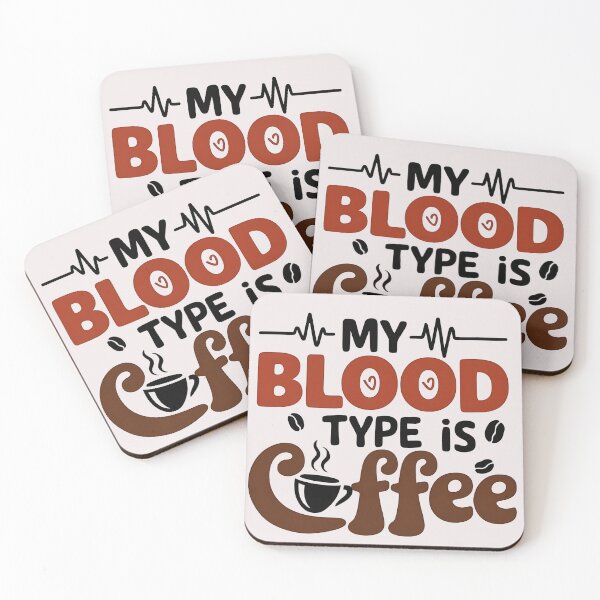 Item preview, My Blood Type is Coffee designed and sold by universe-hold ⭐⭐⭐⭐⭐.