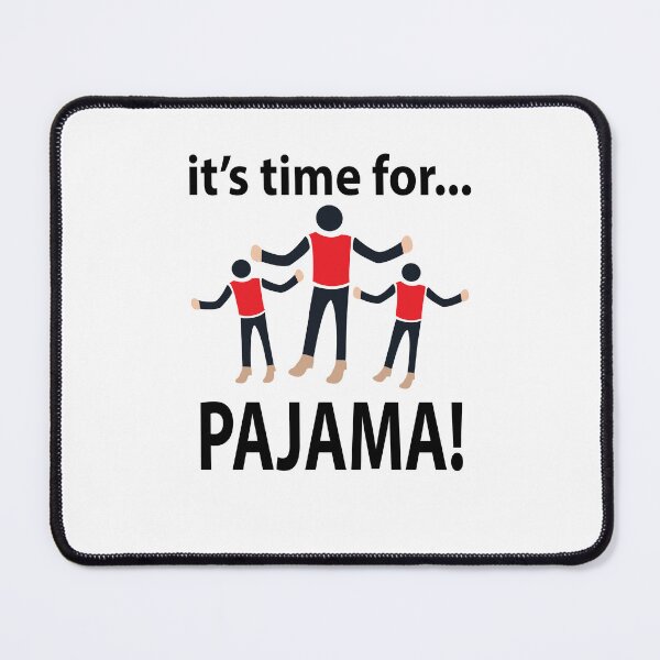 Item preview, Pajama It's Time For Pajama designed and sold by Nisha Prabhu.