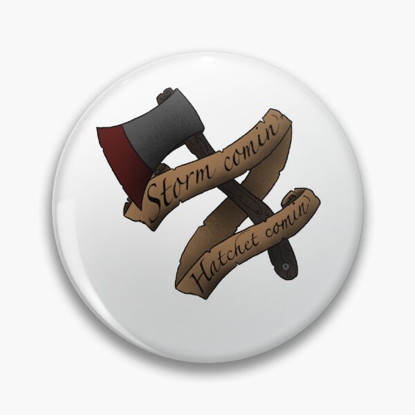 Item preview, Storm Comin’, Hatchet Comin’ designed and sold by Eight-Bit444.