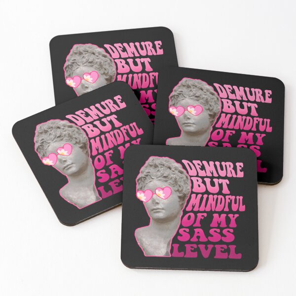 Item preview, Demure But Mindful of My Sass Level - Funny silly Sassy Quote Design designed and sold by Unitepeople.