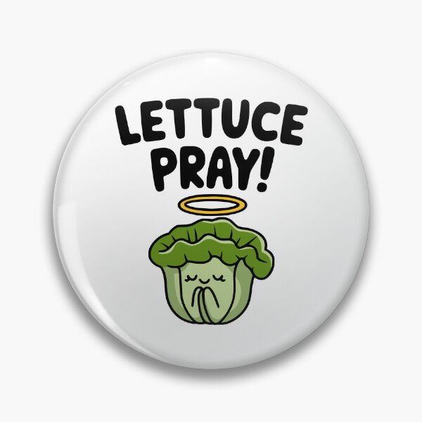 Item preview, Funny Lettuce Pun! Lettuce Pray! designed and sold by PMCreative.