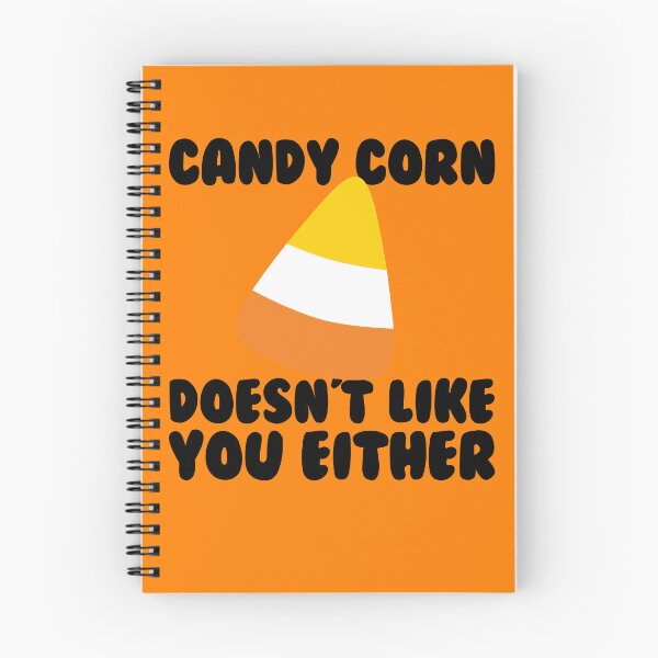 Item preview, Candy Corn Doesn't Like You Either Funny Candy Corn Gear designed and sold by DynamicDesign.