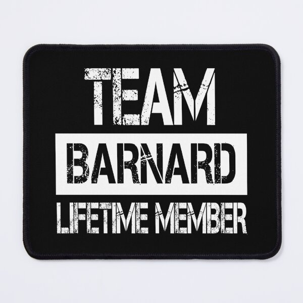 Item preview, Barnard Name Barnard Lifetime member designed and sold by Opera-Dan.