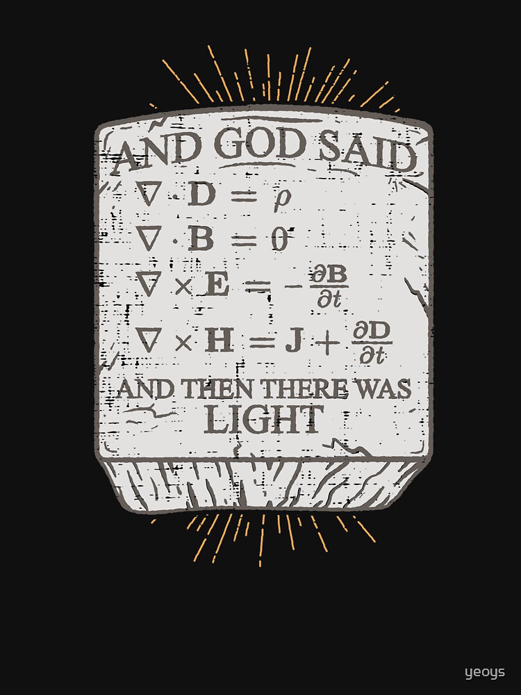 And God Said And Then There Was Light - Funny Science Gift von yeoys
