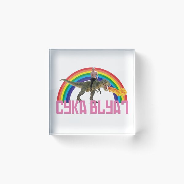 Putin Jurassic Cyka Blyat Acrylic Block