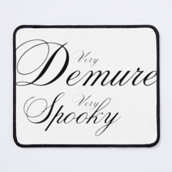 Item preview, Very Demure Very Spooky designed and sold by EmberlyDawn.