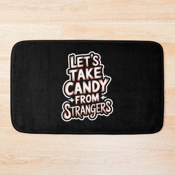 Item preview, Halloween Creepy Take Candy From Strangers designed and sold by Redgiant87x.