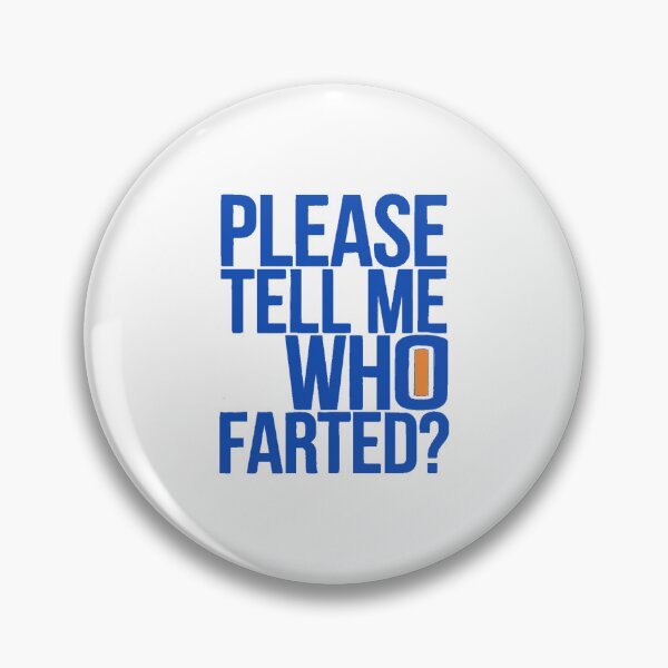 Item preview, Please tell me Who Farted? designed and sold by Gentle40Winks.