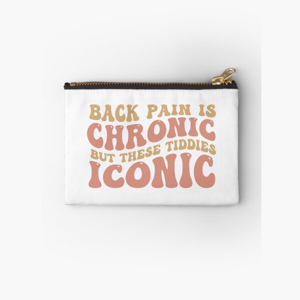 Item preview, Back Pain Is Chronic But These Tiddies Are Iconic designed and sold by khallidaart.