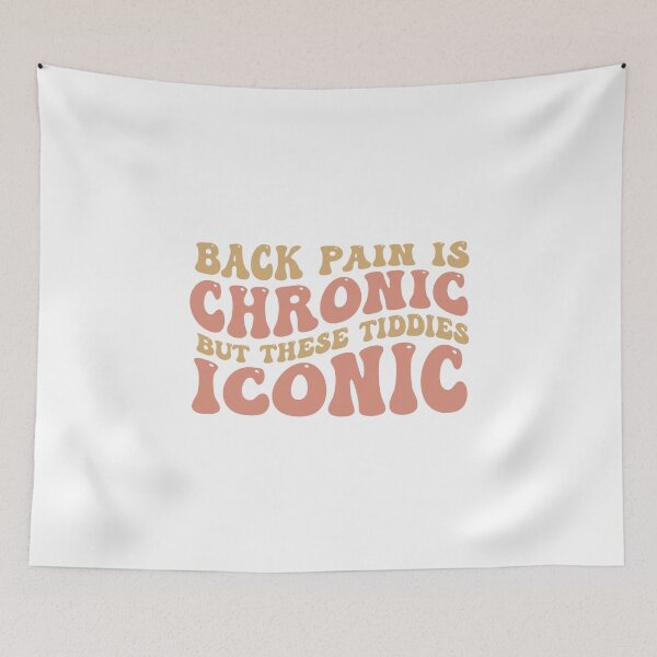 Item preview, Back Pain Is Chronic But These Tiddies Are Iconic designed and sold by khallidaart.