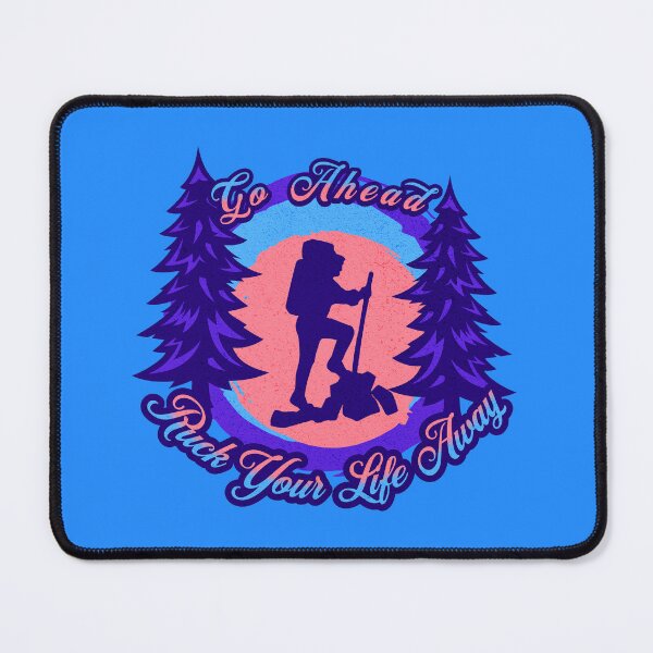 Item preview, Go Ahead Ruck Your Life Away designed and sold by AldenTees.