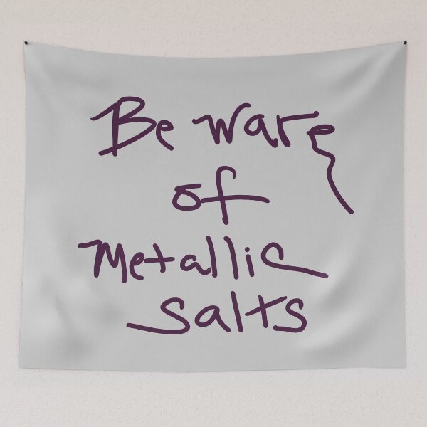 Item preview, Beware of Metallic Salts designed and sold by abeink.