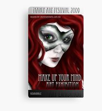 Make Up Your Mind Art Exhibition Poster Canvas Print