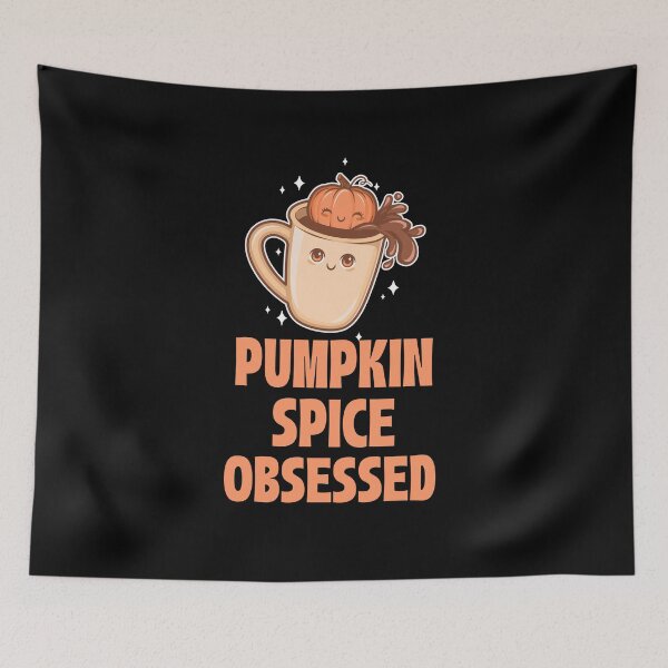 Item preview, Pumpkin Spice Obsessed designed and sold by 87-Aesthetics.