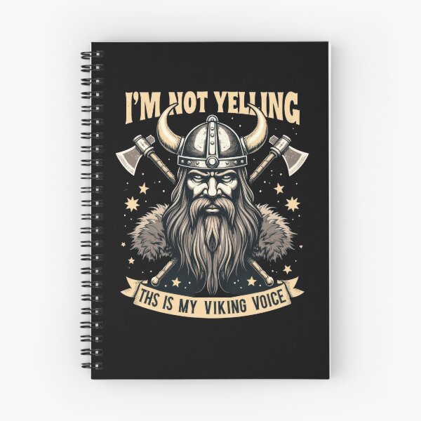 Item preview, I'm Not Yelling, This Is My Viking Voice | Viking Pride designed and sold by Hananiah Merch.