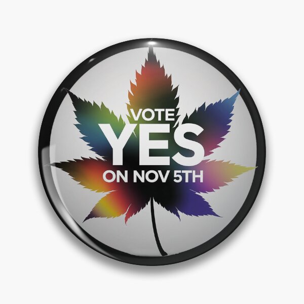 Item preview, Vote Yes To Legalize Weed In November | Black designed and sold by JLEmporium.