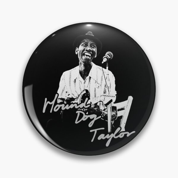 Item preview, Hound Dog Taylor designed and sold by 200ug.