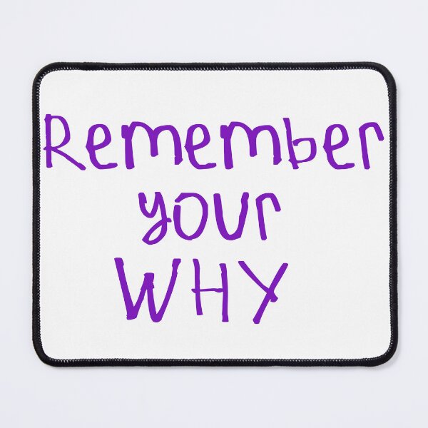 Item preview, Remember Your Why designed and sold by kinpirks.