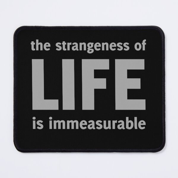 Item preview, THE STRANGENESS OF LIFE designed and sold by Arto Järvinen.
