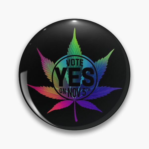 Item preview, Vote Yes To Legalize Weed In November | Black designed and sold by JLEmporium.