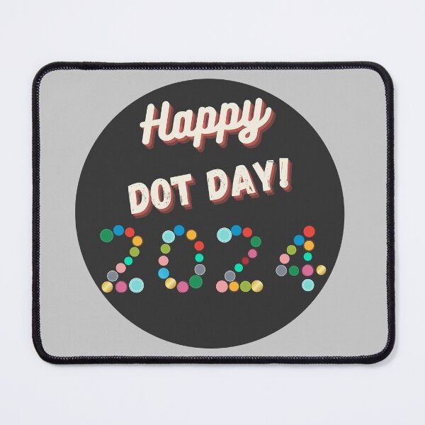 Item preview, Dot Day 2024 Happy Dot Day 2024 designed and sold by TeeArtWorld.