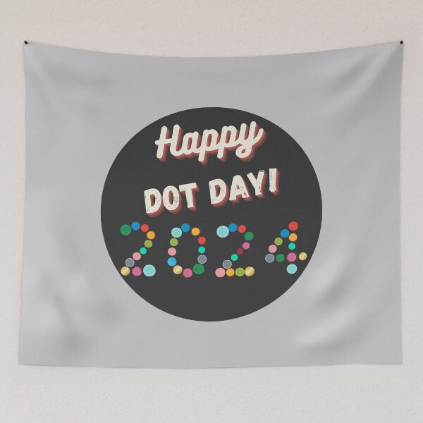 Item preview, Dot Day 2024 Happy Dot Day 2024 designed and sold by TeeArtWorld.