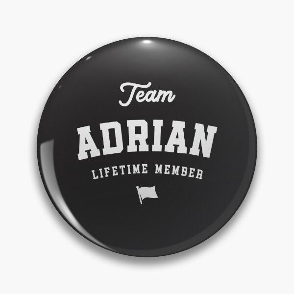 Item preview, Team Adrian Lifetime Member Funny Name Adrian designed and sold by cidolopez.