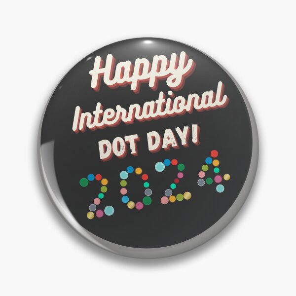 Item preview, International Dot Day 2024 Happy Dot Day 2024 designed and sold by TeeArtWorld.