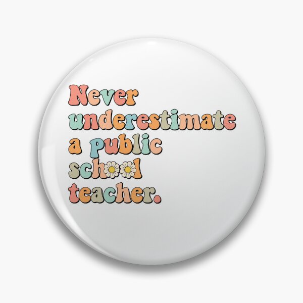 Item preview, Groovy Never Underestimate A Public School Teacher T-Shirt designed and sold by Fadawich.