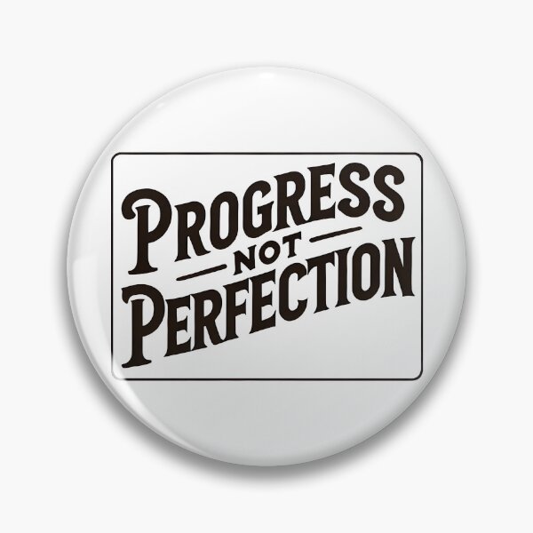 Item preview, Progress not perfection simple statement designed and sold by NebulaLabs.