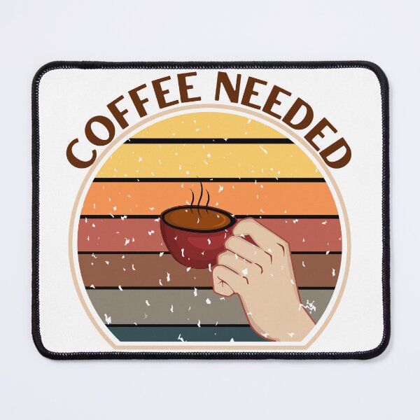 Item preview, Coffee Needed designed and sold by Designx99Shirt.